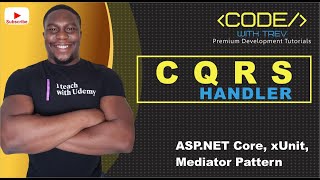 Unit Testing CQRS Handler in ASPNET Core xUnit Mediator Pattern  Trevoir Williams [upl. by Aynor]