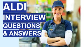 ALDI Interview Questions amp Answers 5 TOP TIPS Questions and Answers [upl. by Ggerk]