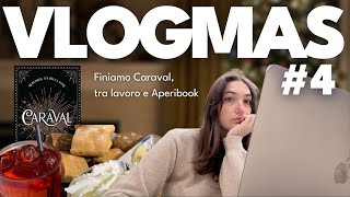 Vlogmas 4  Chiacchiere lavoro e Aperibook [upl. by Aicinod]