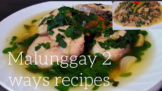 Malunggay 2 ways Recipes  Healthy Moringa [upl. by Giuliana]