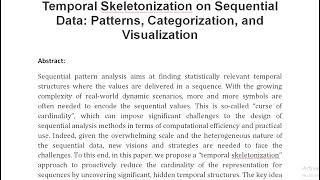 Temporal Skeletonization on Sequential Data Patterns Categorization and Visualization [upl. by Erika]