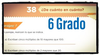 Desafío 38 sexto grado ¿De cuánto en cuánto página 79 80 81 y 82 libro de matemáticas 6 grado [upl. by Becca]