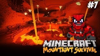 Minecraft Mountain Survival MINECRAFT 17 NETHER 7 [upl. by Duane61]