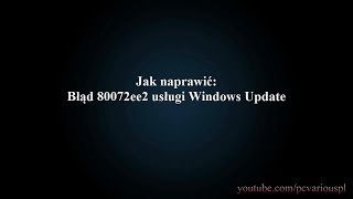 Jak naprawić Błąd 80072ee2 usługi Windows Update [upl. by Goddart]