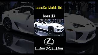 Full List of Lexus Car Models lexus viralshorts [upl. by Eelamme208]