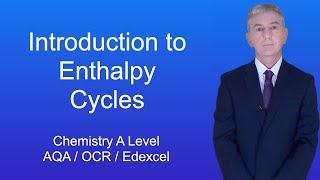 A Level Chemistry Revision quotIntroduction to Enthalpy Cyclesquot [upl. by Coben]