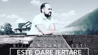 Biji din Barbulesti  Este oare iertare Official Video 2018 [upl. by Vada]