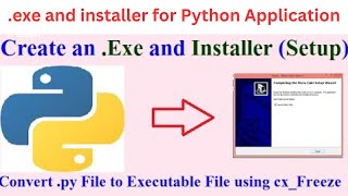 43 Exe and Installer in Python [upl. by Vaclav]