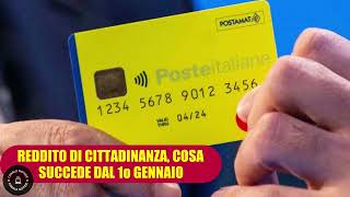 Reddito di cittadinanza cosa accade dal 1° gennaio saldo non speso e disattivazione carta [upl. by Sone956]