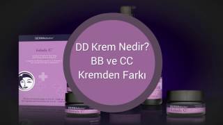 DD krem BB Krem ve CC Krem Nedir Aralarındaki Fark Nedir [upl. by Hank]