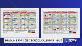 Deadline for CCISD school calendar input [upl. by Zaller]