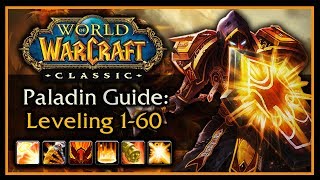 Classic WoW Paladin Leveling Guide Talents AOE Grinding Weapon amp Shield Progression Rotation [upl. by Wilton]