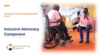 The ILA Inclusive Advocacy Component [upl. by Amargo]