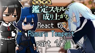 °°ill use my appraisal skill to rise in the world React to Rimuru Tempest 1Gacha react°° [upl. by Pachston200]