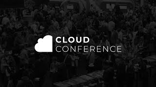 2018 Cloud Conference – Live [upl. by Pimbley727]