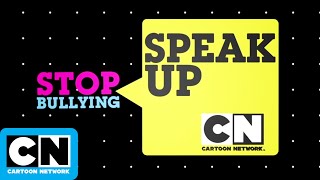 Stop Bullying Speak Up Special Presentation  Speak Up  Cartoon Network [upl. by Annoyik]