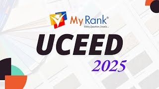 UCEED 2025 Notification Released Exam Dates Eligibility Application Details amp Exam Pattern MyRank [upl. by Neisa689]