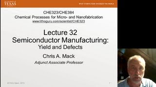 Lecture 32 CHE 323 Semiconductor Manufacturing Yield [upl. by Osicnarf132]