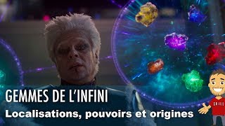 AVENGERS  Pierres de lINFINI localisations origines et POUVOIRS [upl. by Dlaner]