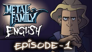 Metal Family season 1 episode 1 [upl. by Kingsbury]