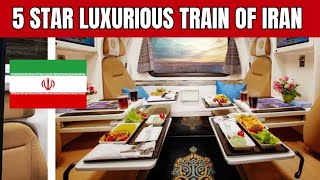 Cheapest 5 Star Luxurious Train of IRAN  Ep 10 [upl. by Aicilana]