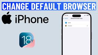 How to Change the Default Browser on iPhone iOS 18 [upl. by Armalla]