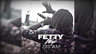 Fetty Wap  Zoo Wap SLOWED [upl. by Dominic]