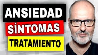 ANSIEDAD💥 SÍNTOMAS CAUSAS y TRATAMIENTO [upl. by Seaton693]