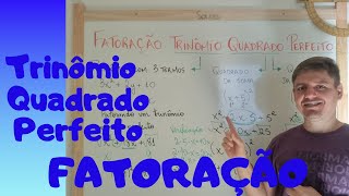 FATORAÇÃO  Trinômio Quadrado Perfeito  8º ANO ‐ AULA 24 [upl. by Nordine566]