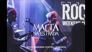 Malta  Rock Weekend Costão  02062018 [upl. by Wixted]