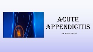 Acute appendicitis  pathophysiology signs and symptoms investigation treatment [upl. by Annam]