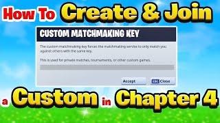 How to Create or Join a Custom Match in Fortnite Chapter 4 [upl. by Chenay85]