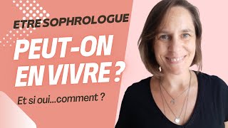 Etre Sophrologue  peuton en vivre  Et comment [upl. by Treva]