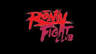 RONIN PRO FIGHT CLUB 15 [upl. by Falk]