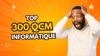 TOP 300 QCM en Informatique  Programmation Réseaux Cybersécurité et Plus [upl. by Nylssej27]