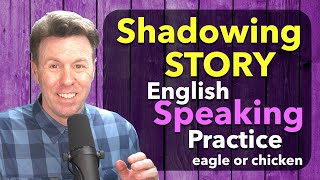 Shadowing STORY for Speaking English Fluency Practice [upl. by Mirabel809]