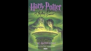 Harry Potter Ve Melez Prens Sesli Kitap 44 [upl. by Olin]