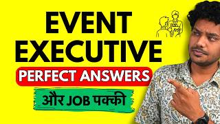 Event Executive Interview Questions And Answers  Freshers amp Experienced [upl. by Laundes]