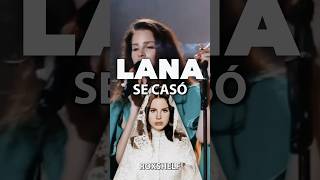 Lana del Rey encontró el verdadero amor lanadelreyedit lanadelrey lanadelreysecasa amor chisme [upl. by Pepillo761]