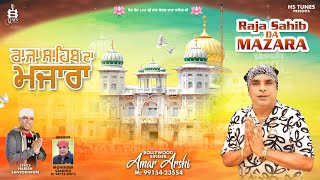 RAJA SAHIB DA MAZARA  AMAR ARSHI  HARISH SANTOKHPURI  PUNJABI DEVOTIONAL SONGS 2024 [upl. by Verity]