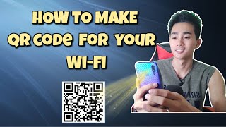 HOW TO MAKE QR CODE FOR YOUR WIFI 2021 [upl. by Enelyk]