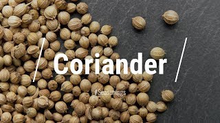 🔵 All About Coriander Seed [upl. by Trevar]