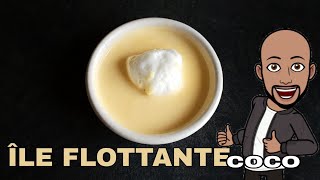 Île flottante au coco  recette Prez K facile [upl. by Laumas]