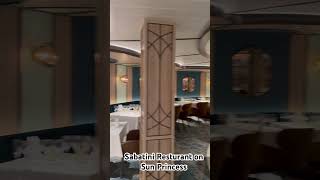 Sabatini’s Resturant on Sun Princess [upl. by Nosecyrb]