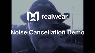 RealWears HMT1 Noise Cancellation Demonstration [upl. by Assennej]