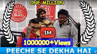 PEECHE SE DEKHA HAI  RED MURGA  RJ PRAVEEN  RED FM [upl. by Bibby440]