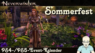 NEVERWINTER Das Sommerfest  EventKalender 2507 bis 15082024  Ereignis PS4PS5 deutsch [upl. by Eerol226]