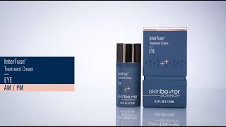 InterFuse® Treatment Cream EYE  How to Use [upl. by Dorran557]