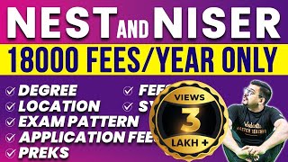 All about NEST 2023 and NISER  Complete Details like College Fees Education Scope  Harsh sir [upl. by Baelbeer]