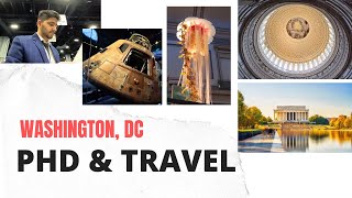 PhD amp Travel   Washington DC  Conference Visit and Tour  DC Vlog [upl. by Aynosal]